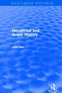 Book Cover for Herodotus and Greek History by John Hart