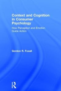 Book Cover for Context and Cognition in Consumer Psychology by G R Foxall