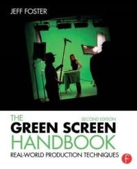 Book Cover for The Green Screen Handbook by Jeff Foster