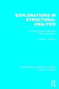Book Cover for Explorations in Structural Analysis by Ronald L. Breiger