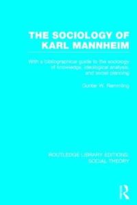 Book Cover for The Sociology of Karl Mannheim by Gunter W. Remmling
