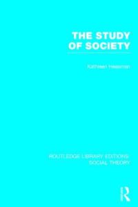 Book Cover for The Study of Society by Kathleen Heasman