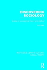 Book Cover for Discovering Sociology by John Rex