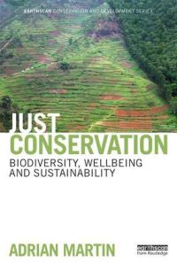 Book Cover for Just Conservation by Adrian Martin