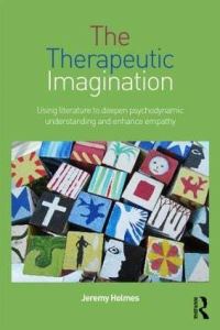 Book Cover for The Therapeutic Imagination by Jeremy Holmes