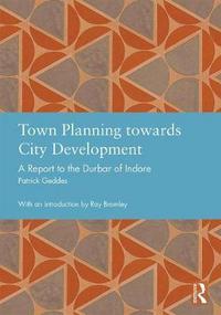 Book Cover for Town Planning Towards City Development by Patrick Geddes