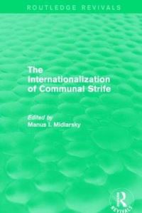 Book Cover for The Internationalization of Communal Strife (Routledge Revivals) by Manus I Midlarsky