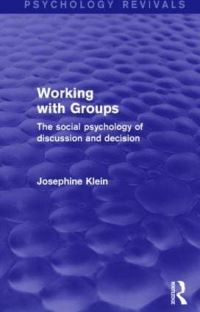 Book Cover for Working With Groups (Psychology Revivals) by Josephine Klein
