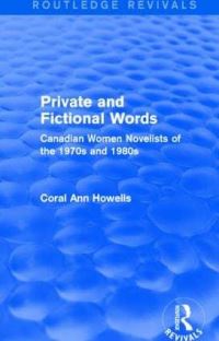 Book Cover for Private and Fictional Words (Routledge Revivals) by Coral Ann Howells