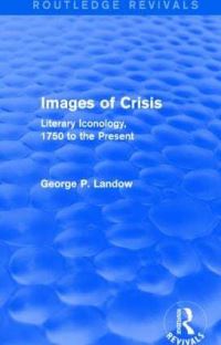 Book Cover for Images of Crisis by George P Landow
