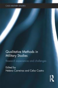 Book Cover for Qualitative Methods in Military Studies by Helena Carreiras, Celso Castro