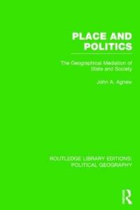 Book Cover for Place and Politics by John A. Agnew