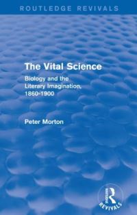 Book Cover for The Vital Science by Peter Morton