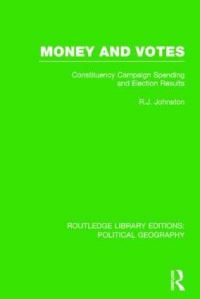 Book Cover for Money and Votes by R. J. Johnston
