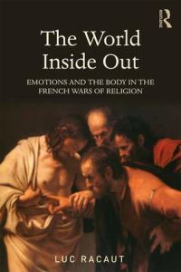 Book Cover for The World Inside Out by Luc Racaut