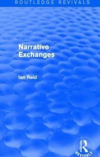 Book Cover for Narrative Exchanges by Ian Reid