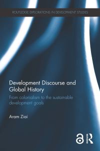 Book Cover for Development Discourse and Global History by Aram Ziai