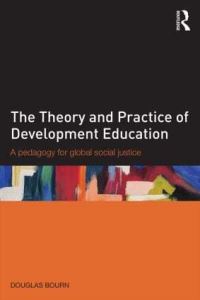 Book Cover for The Theory and Practice of Development Education by Douglas Bourn
