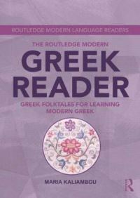 Book Cover for The Routledge Modern Greek Reader by Maria Kaliambou