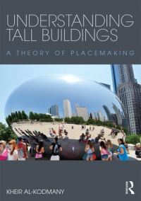 Book Cover for Understanding Tall Buildings by Kheir AlKodmany