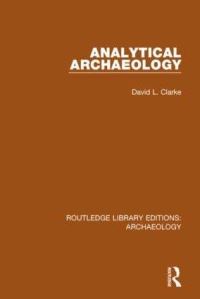 Book Cover for Analytical Archaeology by David L. Clarke