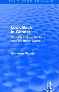 Book Cover for Look Back in Gender by Michelene Wandor