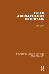 Book Cover for Field Archaeology in Britain by J. M. Coles