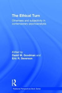 Book Cover for The Ethical Turn by David M Goodman, Eric R Severson