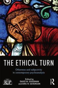 Book Cover for The Ethical Turn by David M Goodman, Eric R Severson