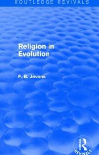Book Cover for Religion in Evolution by F B Jevons