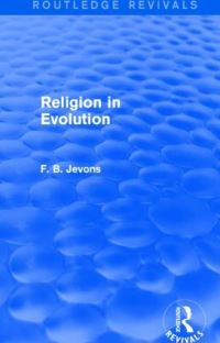 Book Cover for Religion in Evolution by F B Jevons