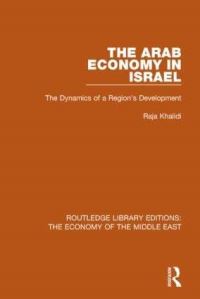 Book Cover for The Arab Economy in Israel by Raja Khalidi