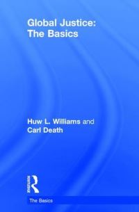 Book Cover for Global Justice by Huw Lloyd Williams, Carl Death