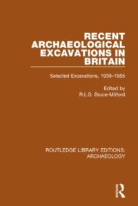 Book Cover for Recent Archaeological Excavations in Britain by Rupert Leo Scott BruceMitford