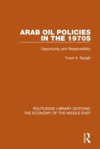 Book Cover for Arab Oil Policies in the 1970S by Yusuf Abd Allah Saigh
