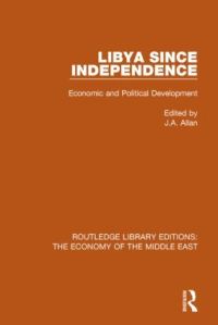 Book Cover for Libya Since Independence by J A Allan