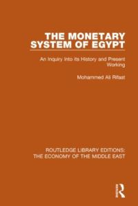 Book Cover for The Monetary System of Egypt by Muhammad Ali Rifat