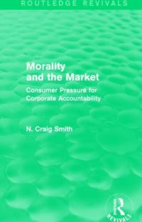 Book Cover for Morality and the Market by N Craig Smith