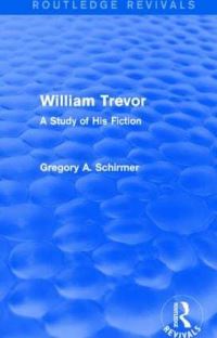 Book Cover for William Trevor by Gregory A Schirmer