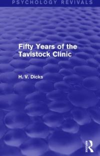 Book Cover for Fifty Years of the Tavistock Clinic by Henry Victor Dicks