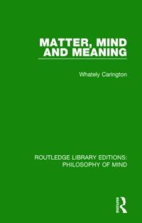 Book Cover for Matter, Mind and Meaning by Whately Carington