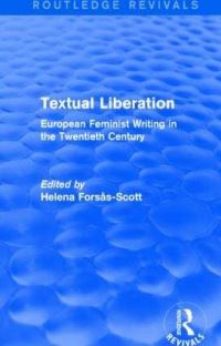 Book Cover for Textual Liberation by Helena ForsåsScott