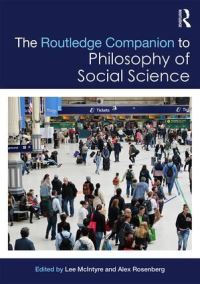 Book Cover for The Routledge Companion to Philosophy of Social Science by Lee C McIntyre, Alexander Rosenberg
