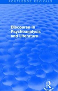 Book Cover for Discourse in Psychoanalysis and Literature by Shlomith RimmonKenan