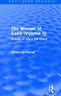 Book Cover for The Women of Cairo Volume II by Gérard de Nerval