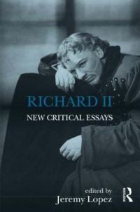 Book Cover for Richard II by Jeremy Lopez