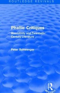 Book Cover for Phallic Critiques by Peter Schwenger