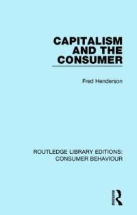 Book Cover for Capitalism and the Consumer by Fred Henderson