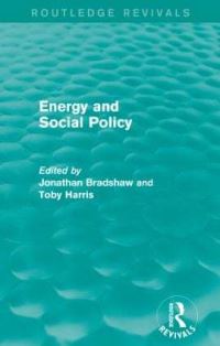 Book Cover for Energy and Social Policy by Jonathan Bradshaw, Toby Harris