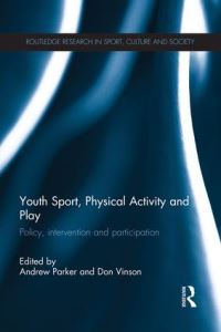 Book Cover for Youth Sport, Physical Activity and Play by Andrew Parker, Don Vinson